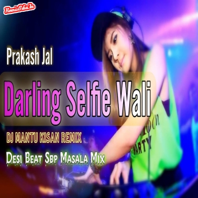 Darling selfie bali samablpuri Dj Remix